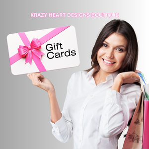 Krazy heart Designs Boutique Gift Card