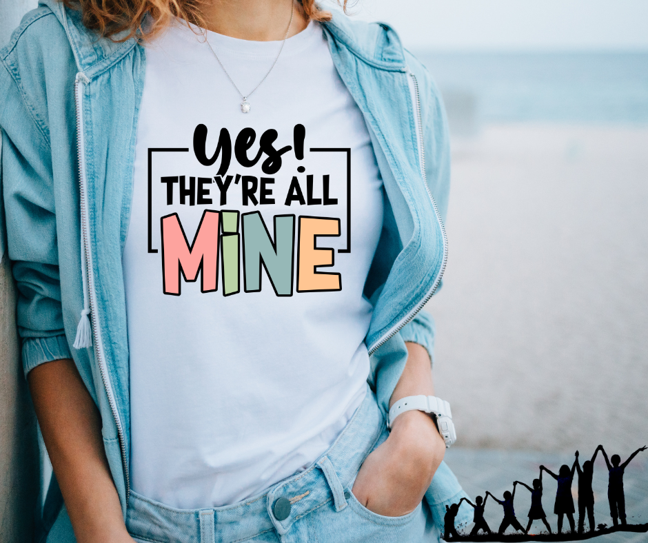(ON SALE) Yes They're All Mine Classic T-Shirt Unisex Classic T-Shirt | Fruit of the Loom 3930 Krazy Heart Designs Boutique   