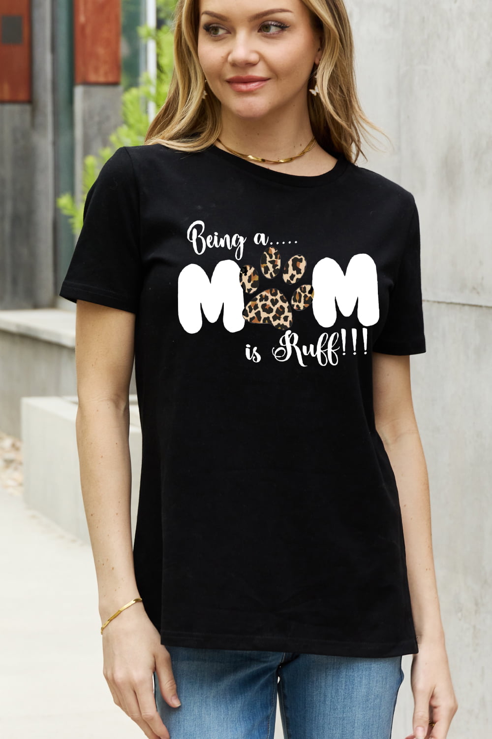 Simply Love Brand-BEING A MOM IS RUFF Graphic Cotton Tee (2 Colors) T-Shirt Krazy Heart Designs Boutique Black S 