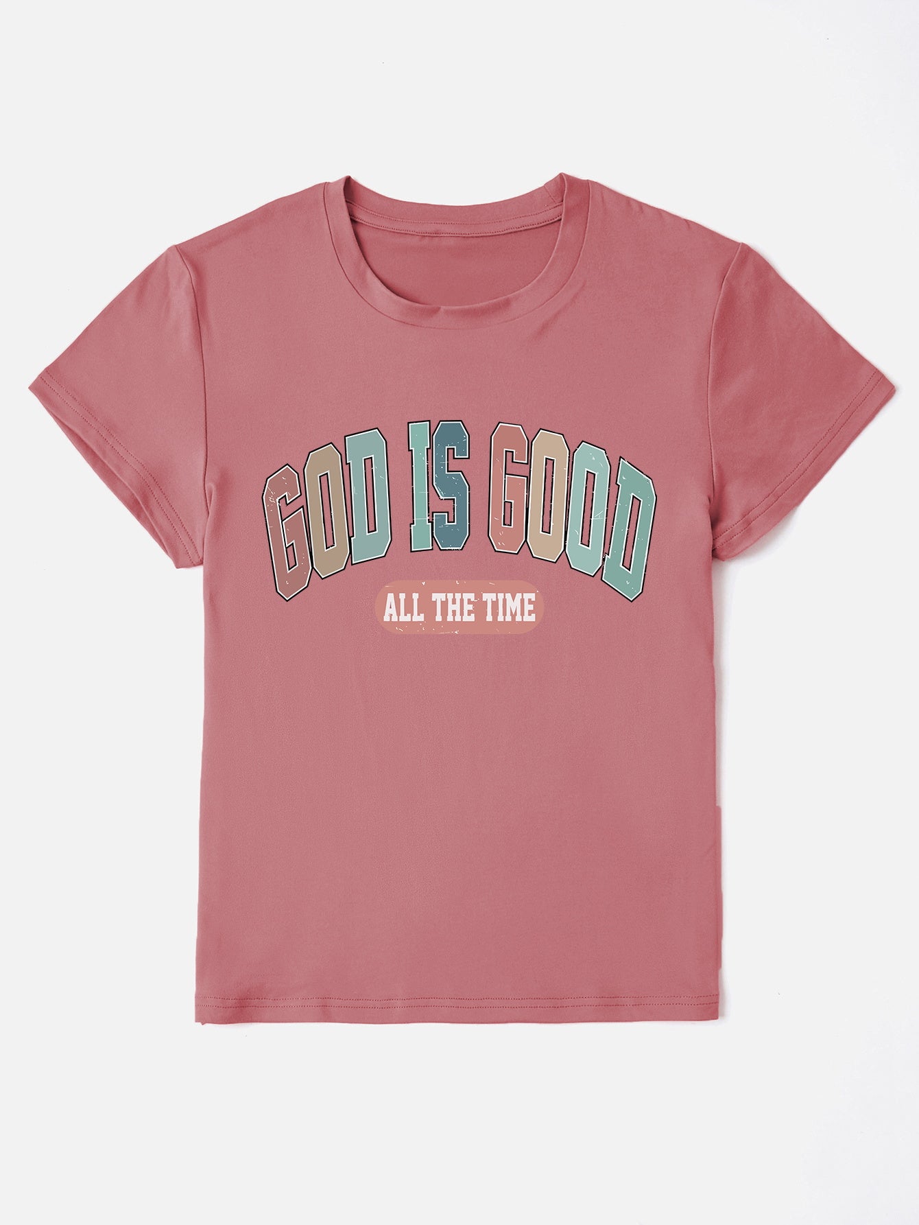 GOD IS GOOD ALL THE TIME Short Sleeve Tee (7 Colors) T-Shirt Krazy Heart Designs Boutique Dusty Pink S 