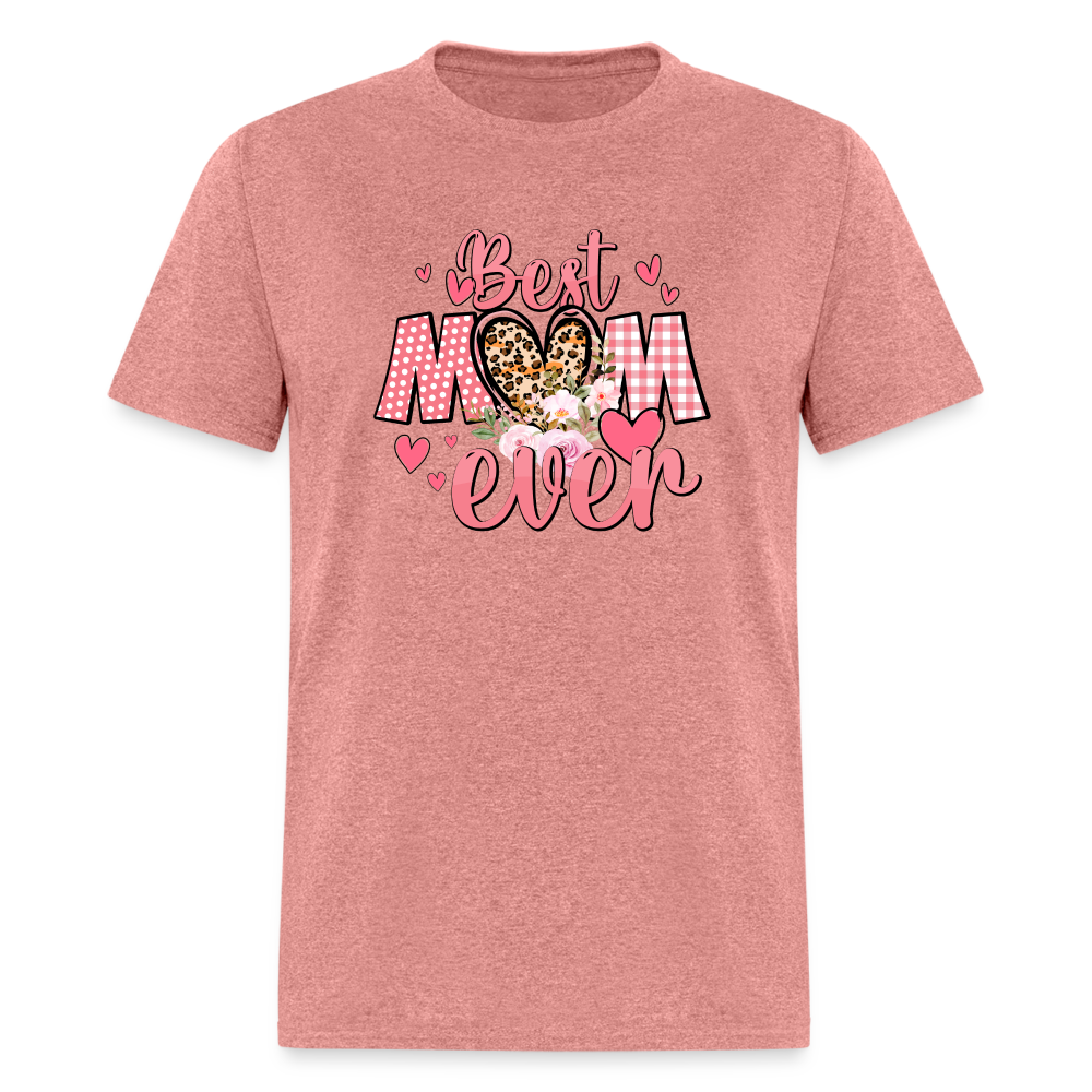 (ON SALE) Best Mom Ever Classic T-Shirt Unisex Classic T-Shirt | Fruit of the Loom 3930 Krazy Heart Designs Boutique heather mauve S 