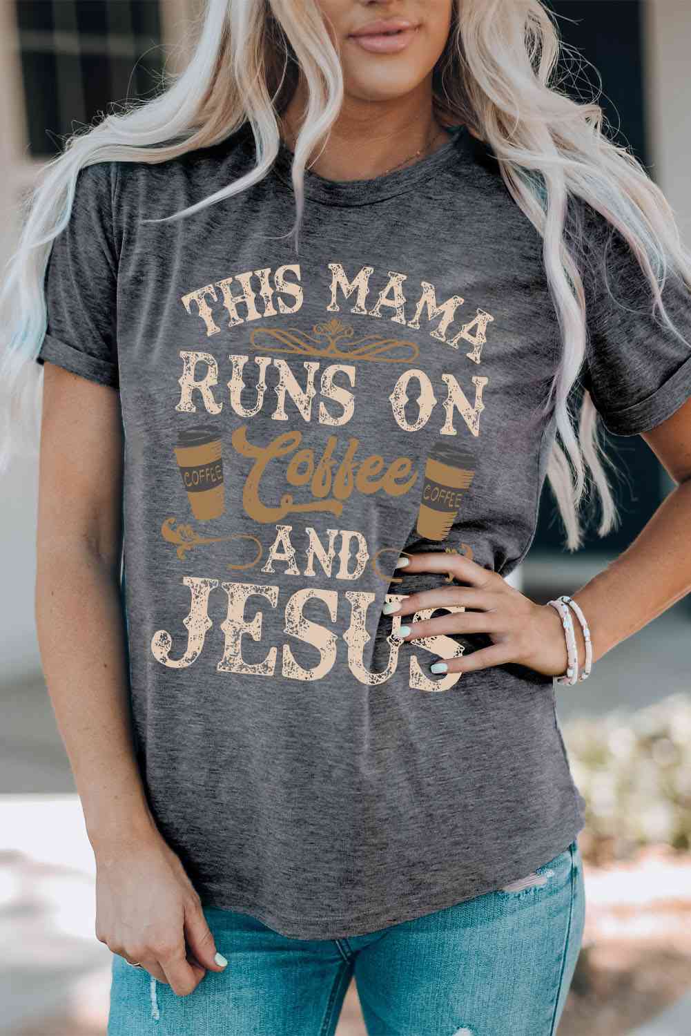 This Mama Runs on Coffee and Jesus Round Neck Tee  Krazy Heart Designs Boutique   